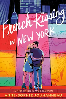 Sărutări franțuzești în New York - French Kissing in New York