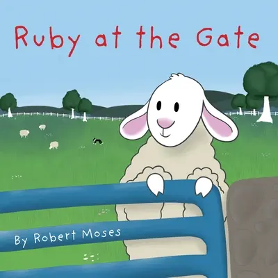 Ruby la poartă - Ruby at the Gate