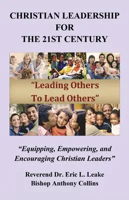 Leadership creștin pentru secolul XXI - Christian Leadership for the 21st Century