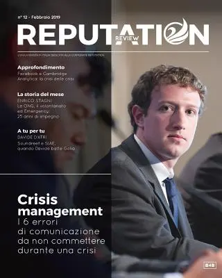 Reputation review n. 12 Managementul crizelor: Cosa fare e cosa non fare durante una crisi reputazionale - Reputation review n. 12 Crisis Management: Cosa fare e cosa non fare durante una crisi reputazionale