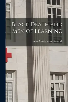Moartea neagră și oamenii de știință - Black Death and Men of Learning