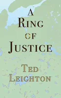 Un inel al dreptății - A Ring of Justice