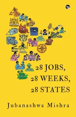 28 de locuri de muncă, 28 de săptămâni, 28 de state - 28 Jobs, 28 Weeks, 28 States