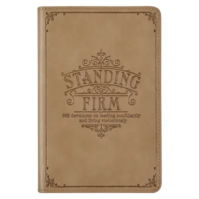 Devoțional din piele ecologică Standing Firm - Standing Firm Faux Leather Devotional