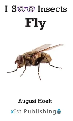 Muscă - Fly