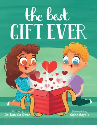 Cel mai bun cadou dintotdeauna - The Best Gift Ever
