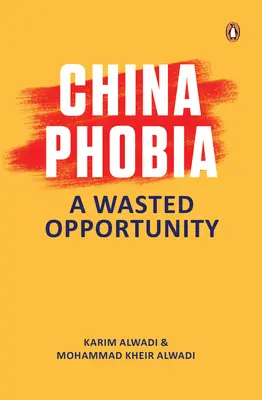 Chinaufobia: o oportunitate irosită - Chinaphobia: A Wasted Opportunity