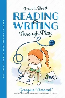 Cum să stimulezi cititul și scrisul prin joc: Activități distractive bazate pe alfabetizare pentru copii - How to Boost Reading and Writing Through Play: Fun Literacy-Based Activities for Children