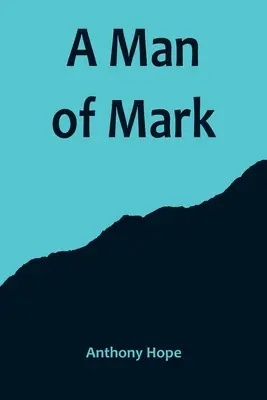 Un om de marcă - A Man of Mark