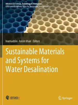 Materiale și sisteme durabile pentru desalinizarea apei - Sustainable Materials and Systems for Water Desalination