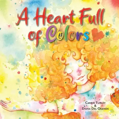 O inimă plină de culori - A Heart Full of Colors
