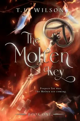 Cheia topită - The Molten Key