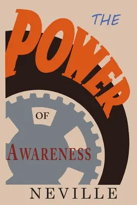 Puterea conștientizării - The Power of Awareness