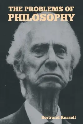 Problemele filosofiei - The Problems of Philosophy