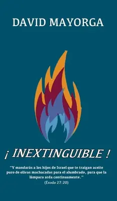 Inextinguibil! - Inextinguible!