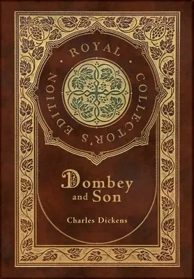 Dombey și fiul (Ediție de colecție) (Copertă cartonată laminata cu husă) - Dombey and Son (Royal Collector's Edition) (Case Laminate Hardcover with Jacket)