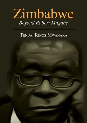 Zimbabwe: Eseuri, non-ficțiuni și scrisori - Zimbabwe: Essays, Non Fictions and Letters