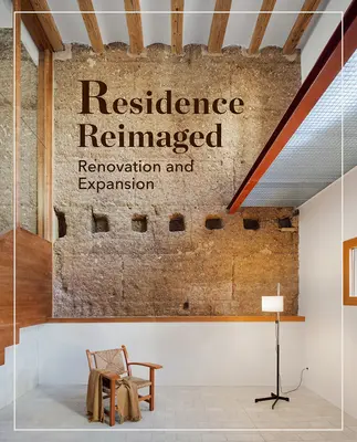 Rezidențe reimaginate: Renovarea și extinderea cu succes a caselor vechi - Residences Reimagined: Successful Renovation and Expansion of Old Homes