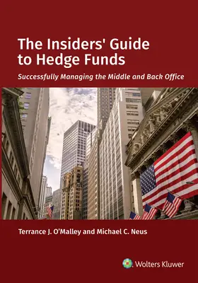 The Insiders' Guide to Hedge Funds