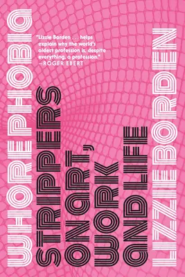 Whorephobia: Stripperii despre artă, muncă și viață - Whorephobia: Strippers on Art, Work, and Life