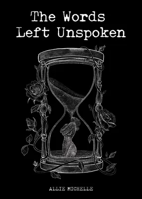 Cuvintele lăsate nespuse - The Words Left Unspoken