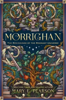 Morrighan: Începuturile universului Remnant; Ediție ilustrată și extinsă - Morrighan: The Beginnings of the Remnant Universe; Illustrated and Expanded Edition