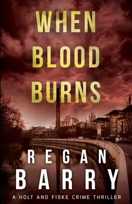 Când sângele arde - When Blood Burns