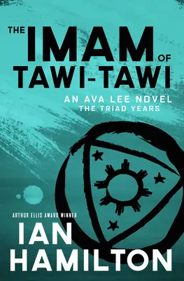 Imamul din Tawi-Tawi: Un roman Ava Lee: Cartea 10 - The Imam of Tawi-Tawi: An Ava Lee Novel: Book 10