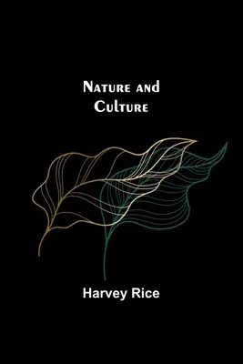 Natură și cultură - Nature and Culture