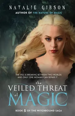 Amenințarea voalată a magiei - The Veiled Threat of Magic
