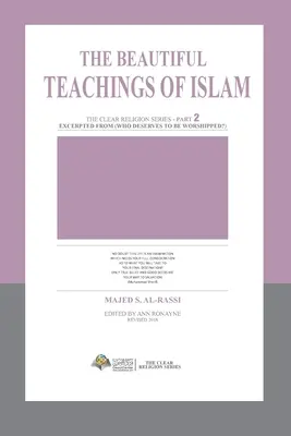 Învățăturile frumoase ale islamului - The Beautiful Teachings Of Islam