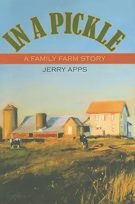 In a Pickle: Povestea unei ferme de familie - In a Pickle: A Family Farm Story