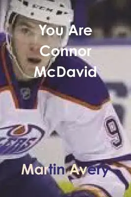 Tu ești Connor McDavid - You Are Connor McDavid