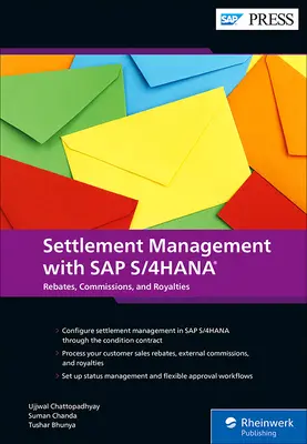 Gestionarea decontărilor cu SAP S/4hana: Reduceri pentru clienți, comisioane externe și redevențe - Settlement Management with SAP S/4hana: Customer Rebates, External Commissions, and Royalties