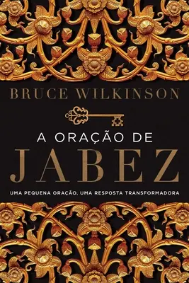 A orao de Jabez: O mică orao, o replică transformatoare - A orao de Jabez: Uma pequena orao, uma resposta transformadora