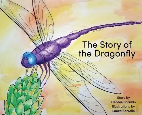Povestea libelulei - The Story of the Dragonfly