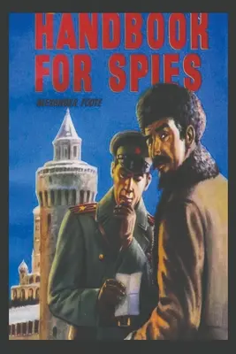 Manual pentru spioni - Handbook for Spies