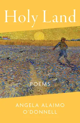 Țara Sfântă: Poezii - Holy Land: Poems