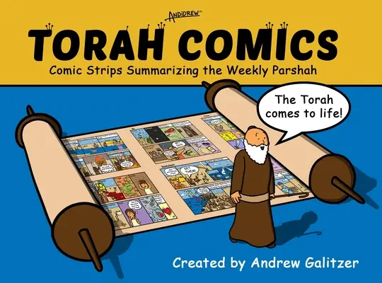 Torah Comics: Benzi desenate rezumând Parsha săptămânală - Torah Comics: Comic Strips Summariaing the Weekly Parsha