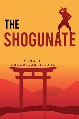 Shogunatul - The Shogunate