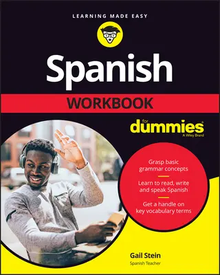 Manual de spaniolă pentru manechini - Spanish Workbook for Dummies