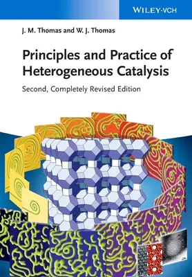 Principii și practică ale catalizei eterogene - Principles and Practice of Heterogeneous Catalysis
