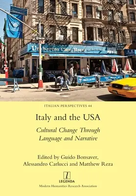 Italia și SUA: schimbarea culturală prin limbaj și narațiune - Italy and the USA: Cultural Change Through Language and Narrative