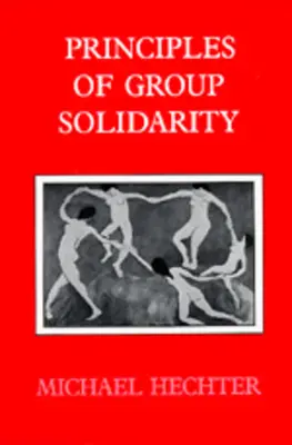 Principiile solidarității de grup - Principles of Group Solidarity