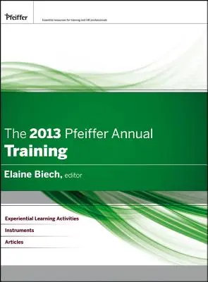 Anuarul Pfeiffer 2013: Formare profesională - The 2013 Pfeiffer Annual: Training
