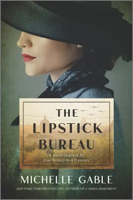 The Lipstick Bureau: Un roman inspirat de o femeie spion din viața reală - The Lipstick Bureau: A Novel Inspired by a Real-Life Female Spy