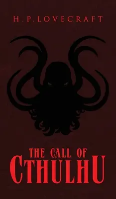 Chemarea lui Cthulhu - The Call of Cthulhu