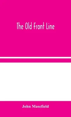 Vechea linie de front - The Old Front Line