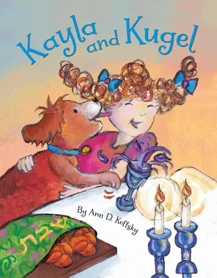 Kayla și Kugel - Kayla and Kugel