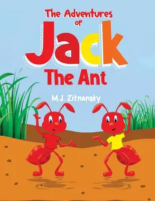 Aventurile lui Jack Furnica - The Adventures of Jack The Ant